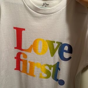 Love first t-shirt - great for Pride!